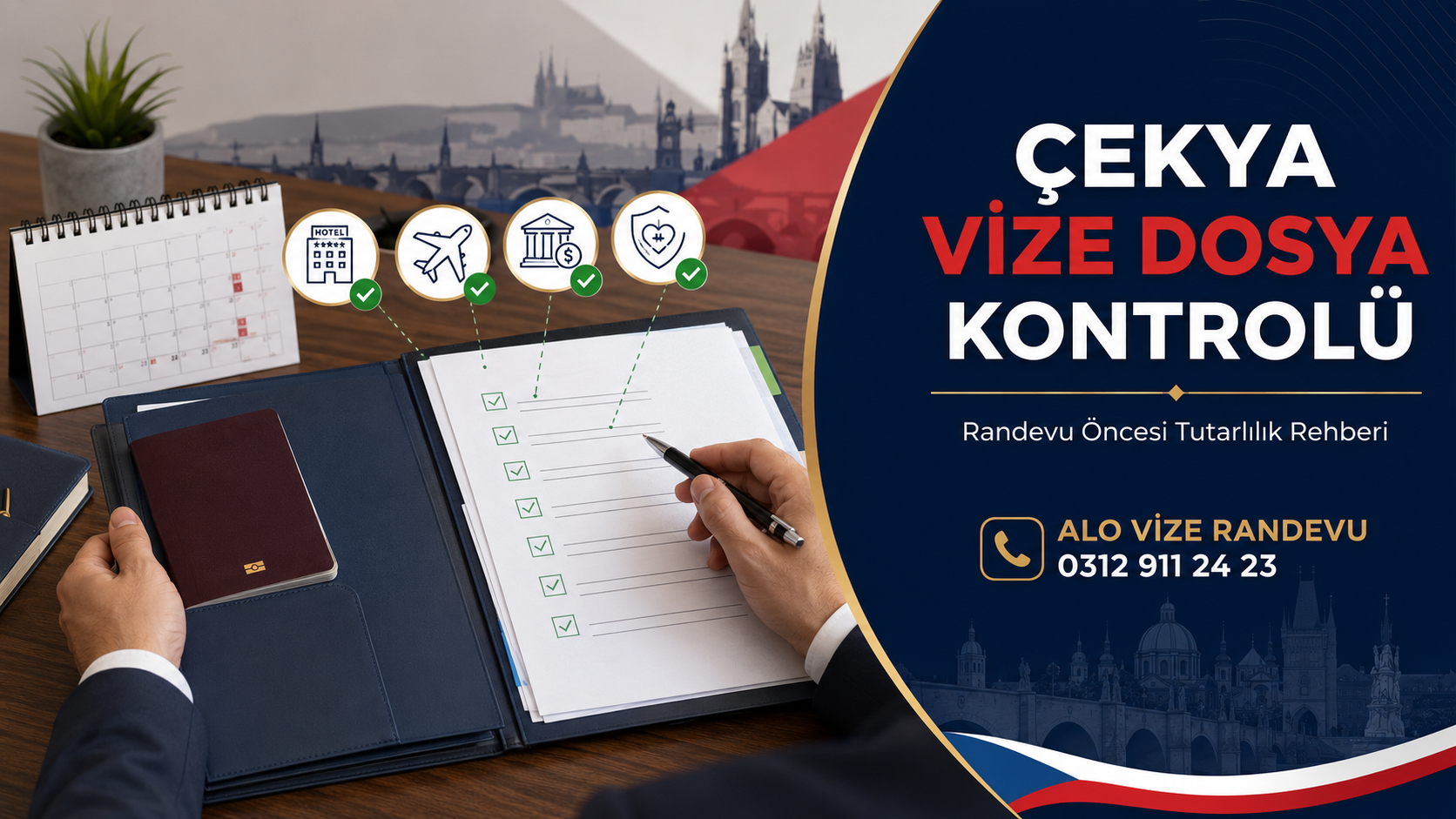 Çekya Vize Başvurusunda Dosya Tutarlılığı ve Randevu Öncesi Kontrol
