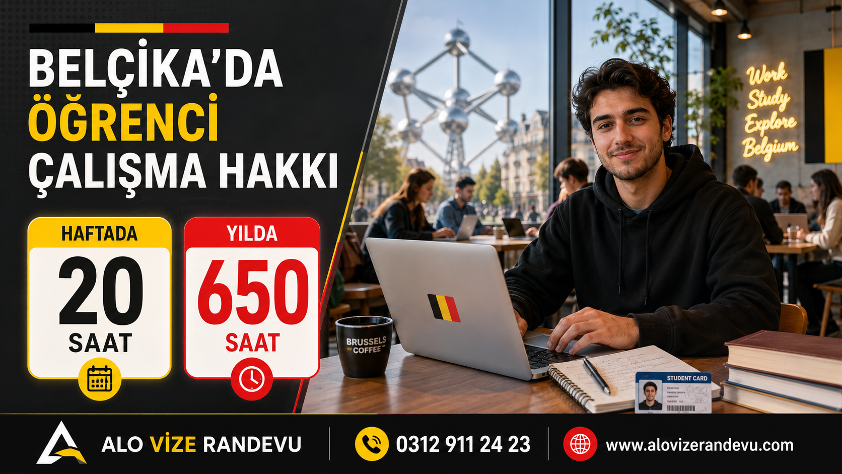 Belçika’da Yabancı Öğrenciler İçin Çalışma Hakkı: 20 Saat ve 650 Saat Kuralı