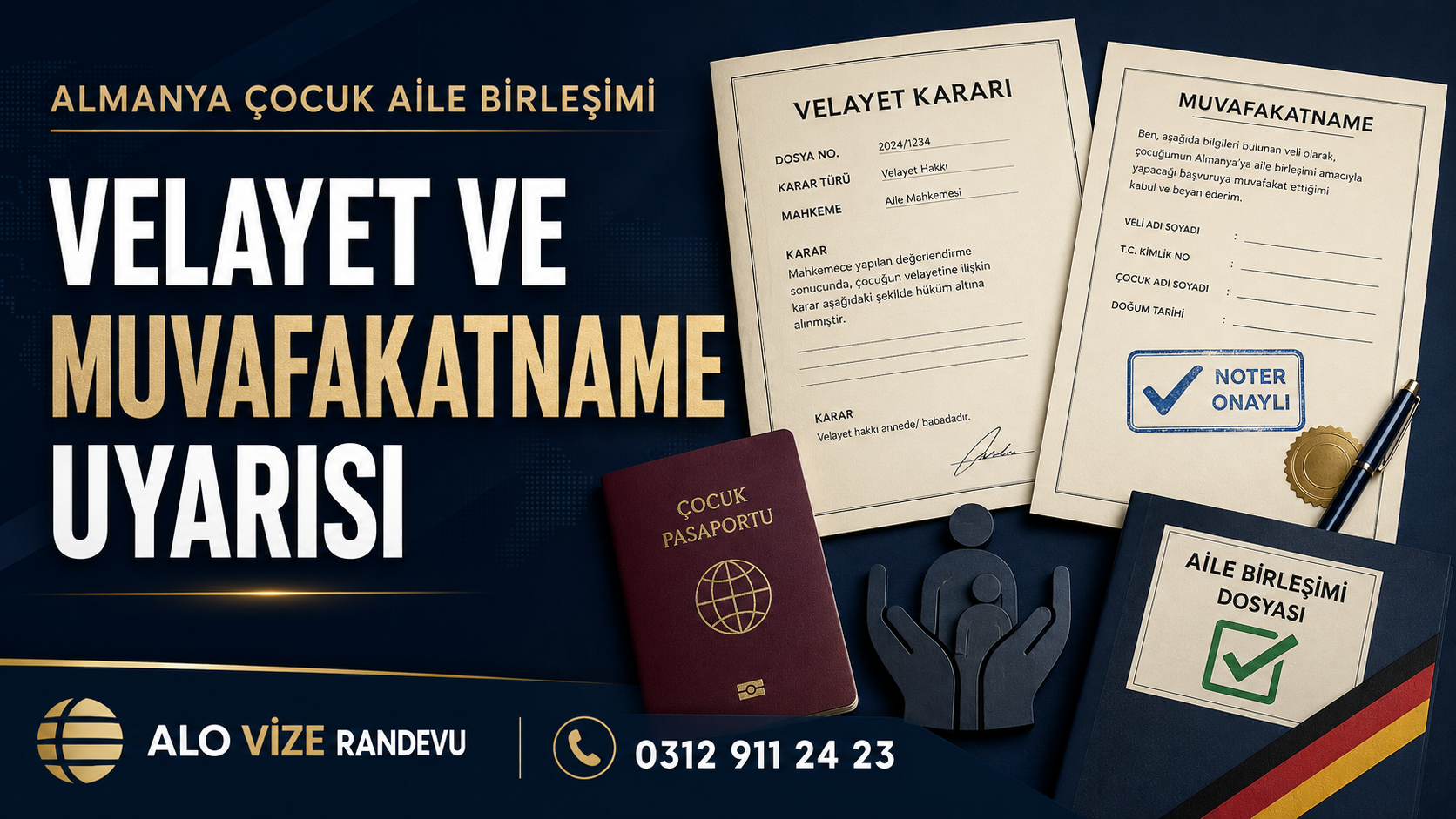 Çocukla Almanya Aile Birleşiminde Velayet ve Muvafakatname Uyarısı